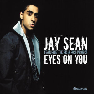 อัลบัม Eyes On You ศิลปิน Jay Sean