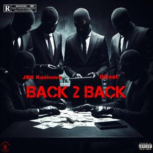 ดาวน์โหลดและฟังเพลง Back 2 Back (feat. Ghost) (Explicit) พร้อมเนื้อเพลงจาก Mr. Negative