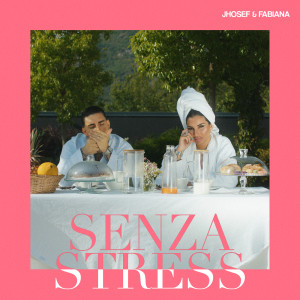 Listen to Senza Stress song with lyrics from Jhosef