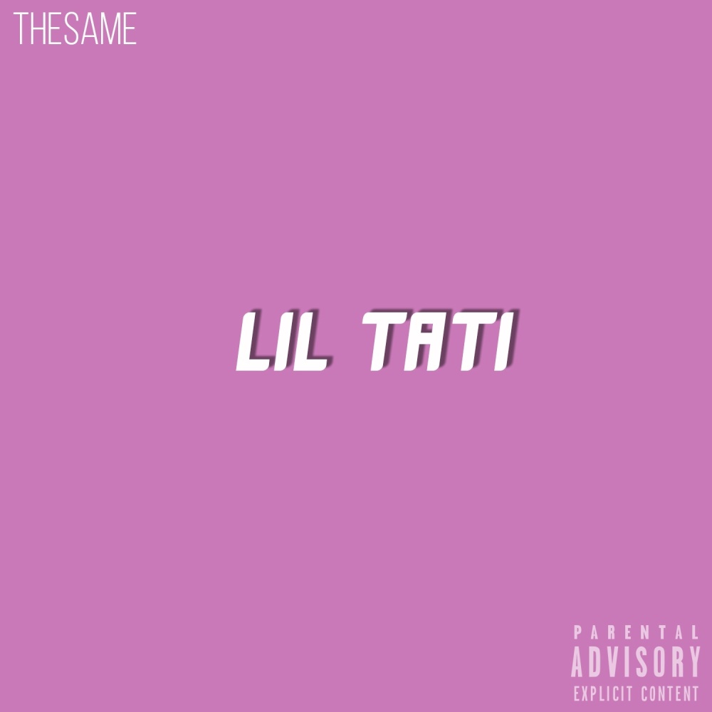 Lil Tati (Explicit)