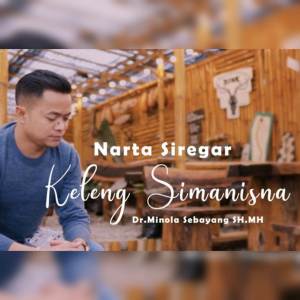 Dengarkan lagu Keleng Simanisna nyanyian Narta Siregar dengan lirik