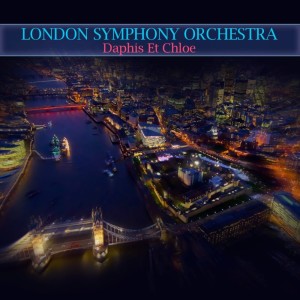 Chorus of the Royal Opera House, Covent Garden的专辑Daphis et Chloe