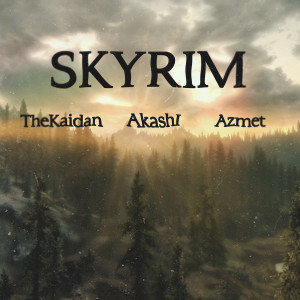 收聽TheKaidan的Skyrim歌詞歌曲