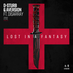 D-Sturb的專輯Lost In A Fantasy