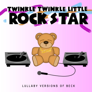 ดาวน์โหลดและฟังเพลง Debra พร้อมเนื้อเพลงจาก Twinkle Twinkle Little Rock Star
