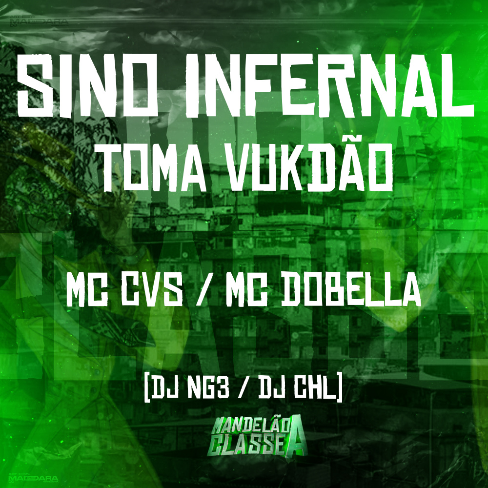 Sino Infernal Toma Vukdão