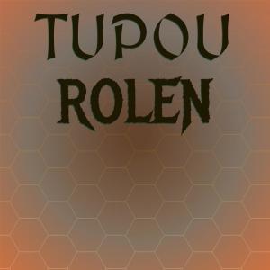 Tupou Rolen dari Various