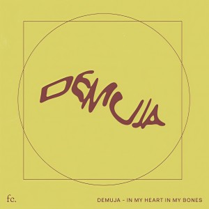 อัลบัม In My Heart In My Bones ศิลปิน Demuja