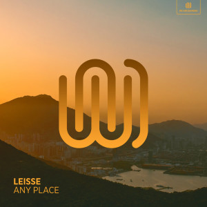 ดาวน์โหลดและฟังเพลง Any Place พร้อมเนื้อเพลงจาก leisse