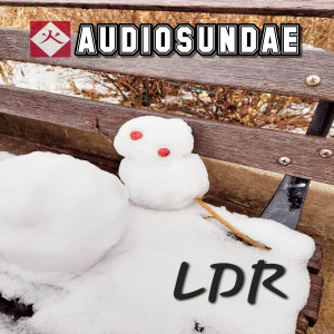 Audiosundae的专辑LDR
