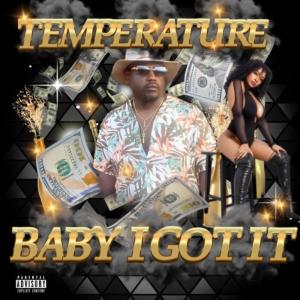 อัลบัม Baby I Got It (Explicit) ศิลปิน Temper