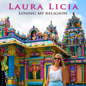 Listen to Losing My Religion song with lyrics from Laura Licia