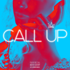 Album Call Up (Explicit) oleh L.Rucus