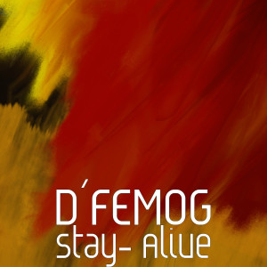 ดาวน์โหลดและฟังเพลง Sing Your Song พร้อมเนื้อเพลงจาก D´FEMOG