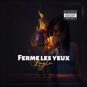 Album Ferme les yeux oleh Layla