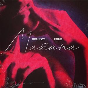 Album Mañana from Bouzzy