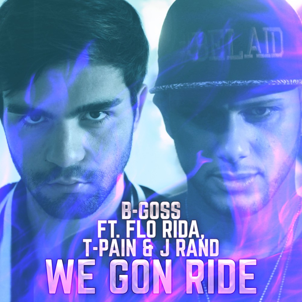 We Gon Ride (Edit Mix)