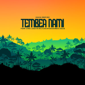 Album Tembea Nami from King Kaka