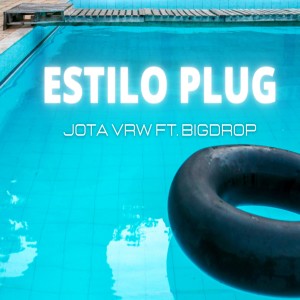 Album Estilo Plug oleh Jota VRW