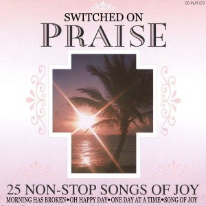 Holly Day Singers的專輯Switched On Praise - 25 Non-Stop Songs Of Joy