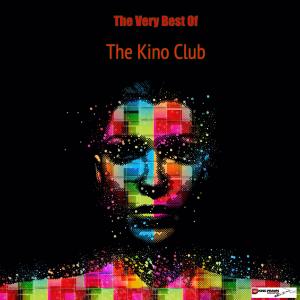 The Kino Club的專輯The Very Best Of The Kino Club