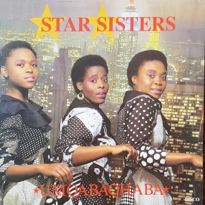 收听Star Sisters的Hamba Juba歌词歌曲