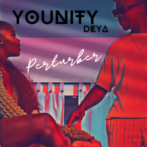 Album Perturber from Younity Deya