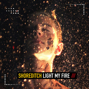 Light My Fire dari Shoreditch