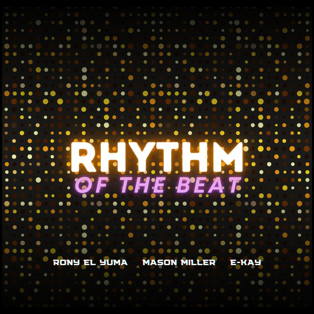 Rhythm Of The Beat