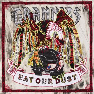 อัลบัม Eat Our Dust (Explicit) ศิลปิน The Grannies