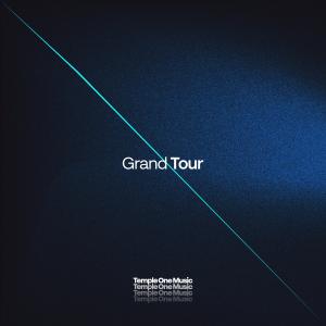 收聽Temple One的Grand Tour (Extended Mix)歌詞歌曲