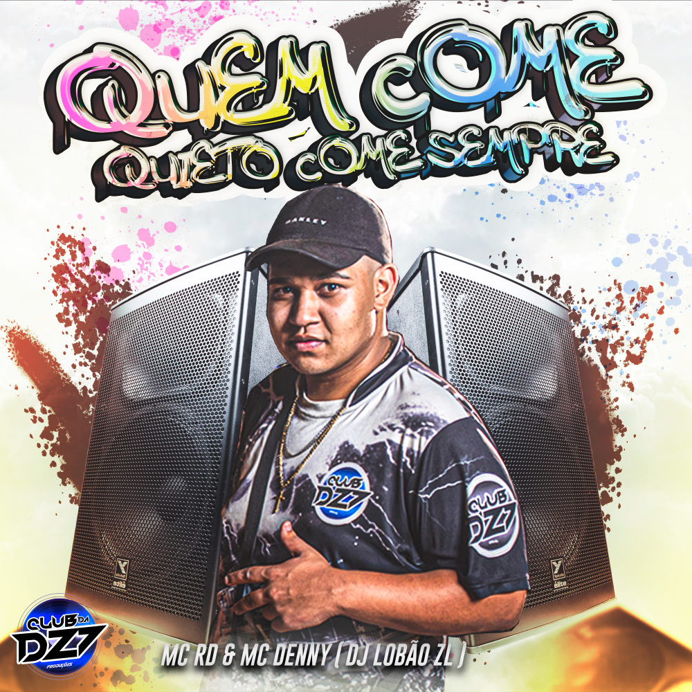 QUEM COME QUIETO COME SEMPRE (Explicit)
