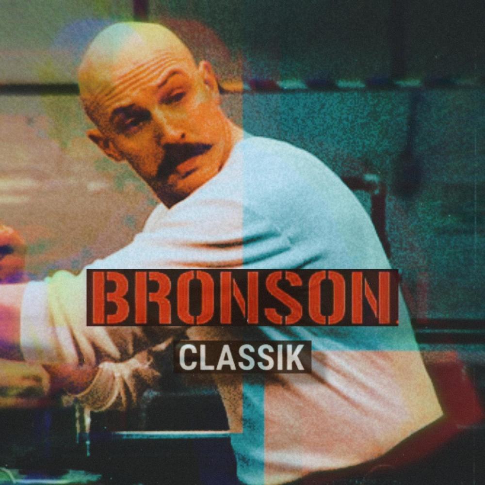 BRONSON (Explicit)