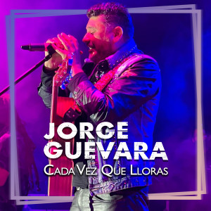 Album Cada Vez Que Lloras from Jorge Guevara