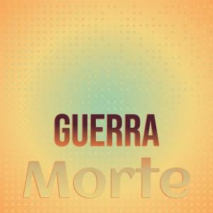 Album Guerra Morte from Various