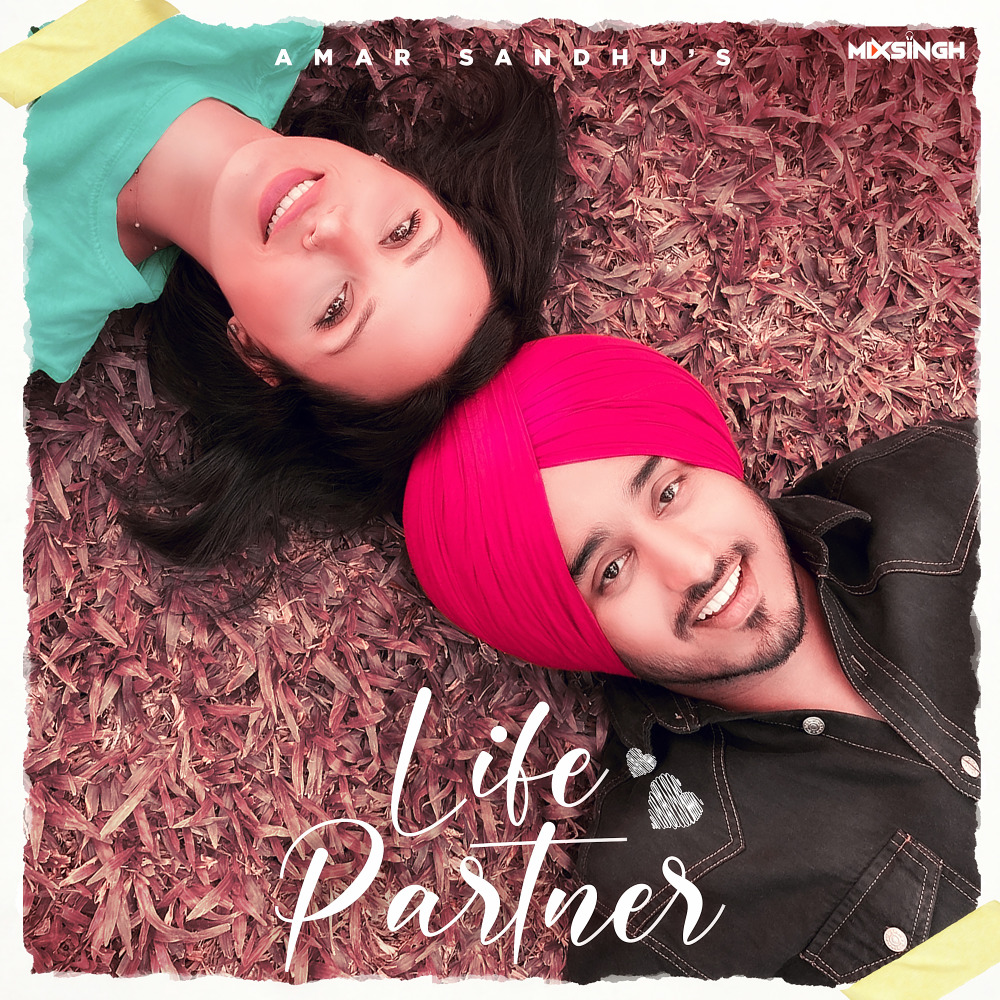 Life Partner (feat. Mixsingh)