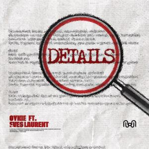收聽Oykie的Details (Explicit)歌詞歌曲