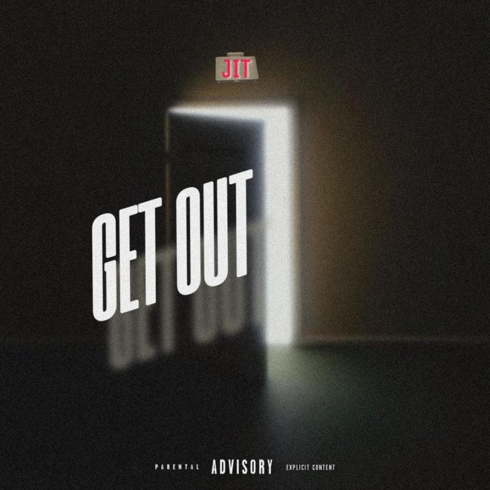 Get Out (Explicit)
