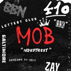 BeatsByZay的專輯MOB (Explicit)