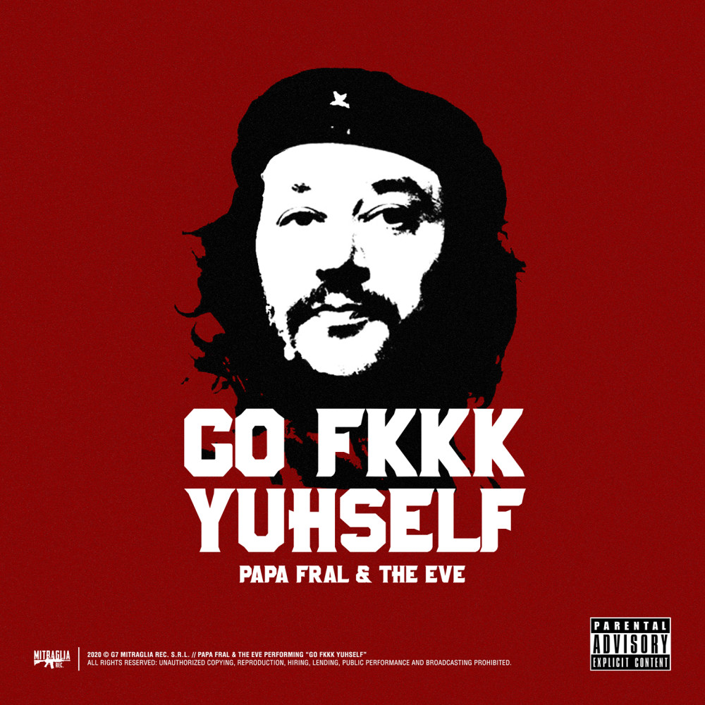 Go Fkkk Yuhself (Explicit)