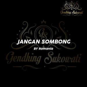 Listen to Jangan Sombong song with lyrics from Gendhing Sukowati
