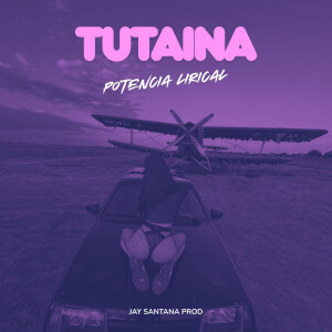 อัลบัม Tutaina (Explicit) ศิลปิน Potencia Lirical