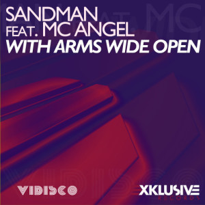 收聽Sandman的With Arms Wide Open (DJ DeepBlue Remix)歌詞歌曲