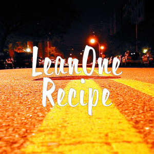 收聽LeanOne的Recipe (Explicit)歌詞歌曲