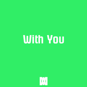 收聽Sev的With You (Explicit)歌詞歌曲