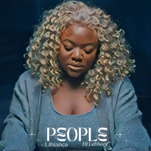 ดาวน์โหลดและฟังเพลง People (Dj Labbeey Remix) พร้อมเนื้อเพลงจาก liBianca