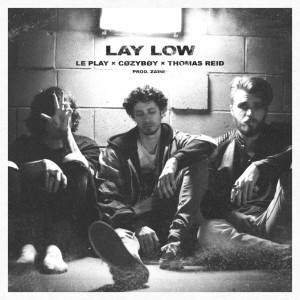 lay low (Explicit)