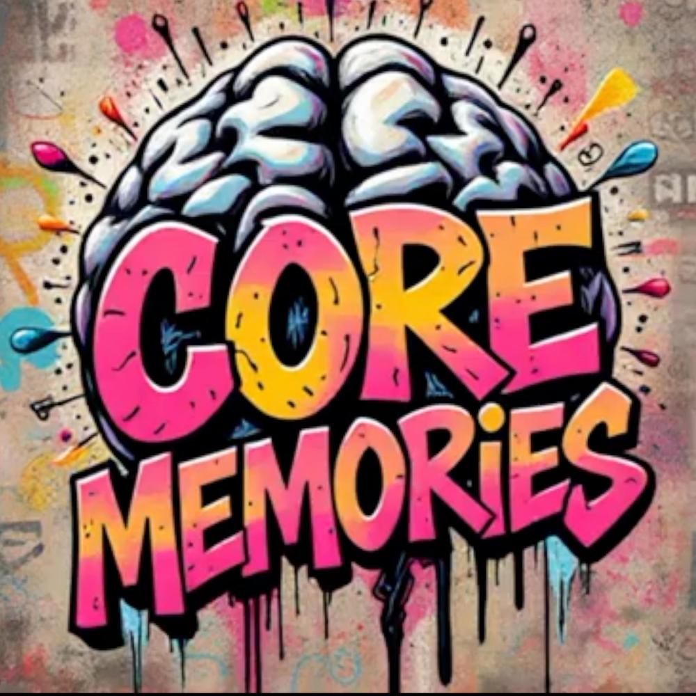 Core Memories (Explicit)