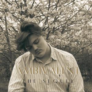 raffmw的專輯AMBIVALENT: The Sequel
