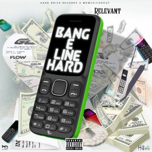 ดาวน์โหลดและฟังเพลง Bang E Line พร้อมเนื้อเพลงจาก Relevant